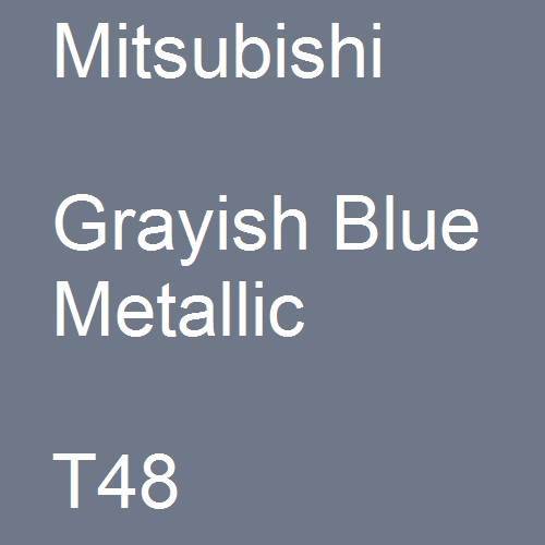 Mitsubishi, Grayish Blue Metallic, T48.